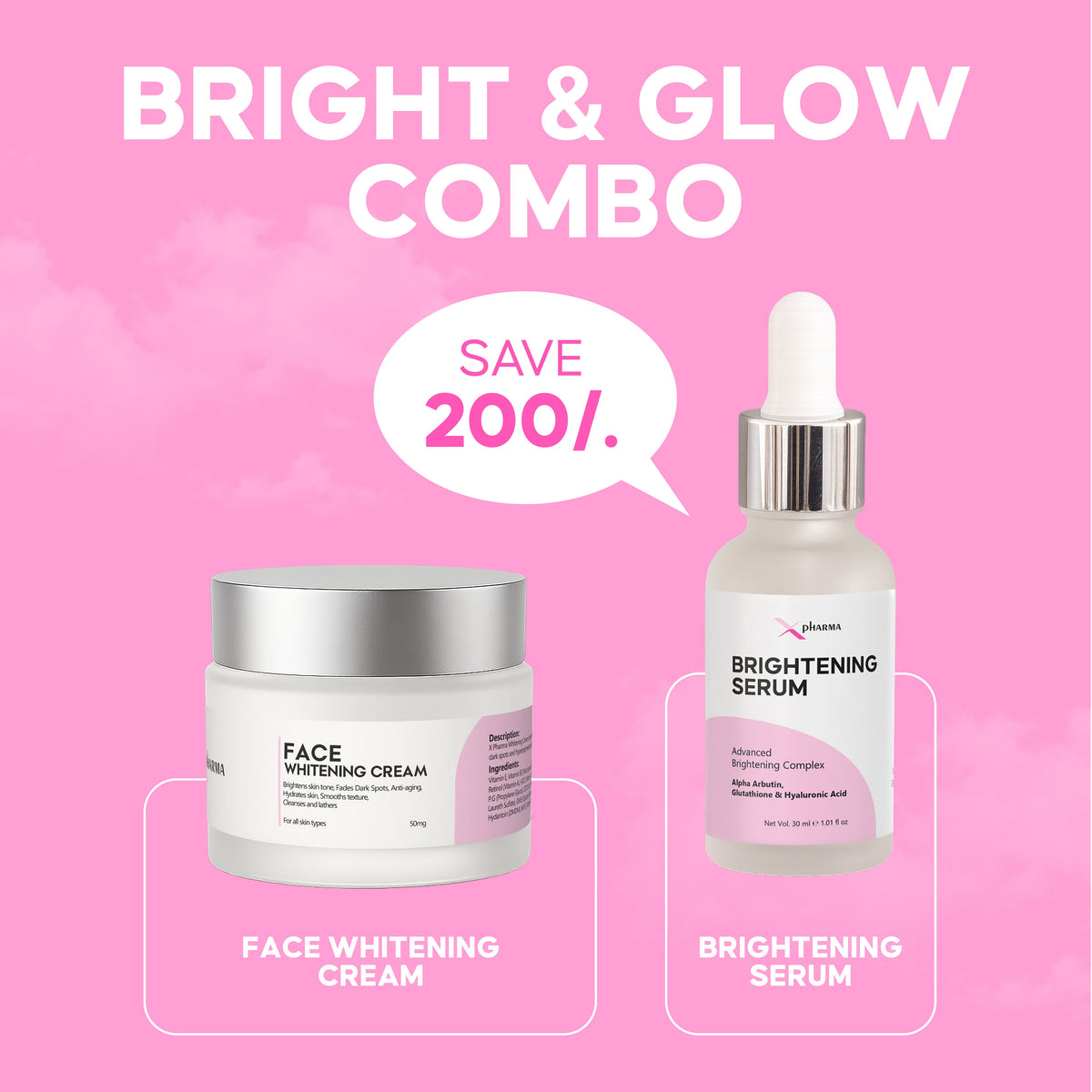 Bright & Glow Combo - Face Whitening Cream + Brightening Serum (Save Rs. 200!)